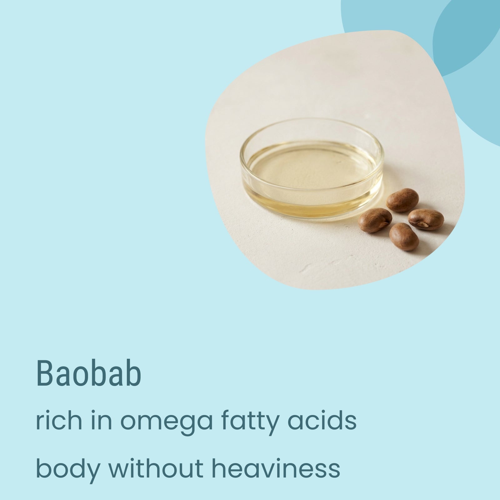 A small glass dish of clear plant oil sits next to several brown baobab seeds on a light surface, alongside text highlighting baobab—an ingredient found in drier regions—renowned for its richness in omega fatty acids and its deeply nourishing texture, featured in Biotaderm’s Deep Balanced Rich Moisturiser.
