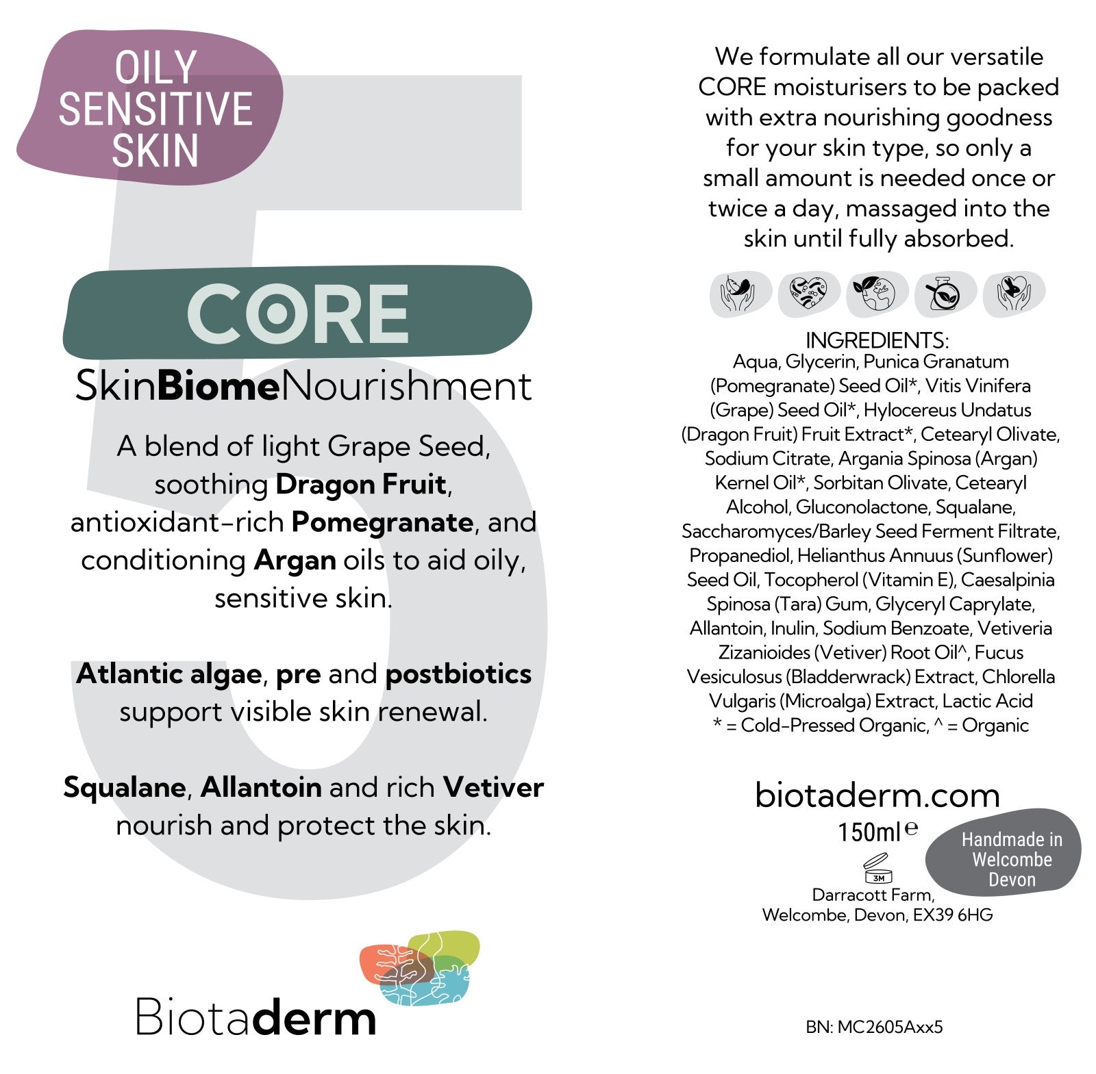 Biotaderm’s Core Oily Sensitive Everyday Moisturiser label features a comprehensive list of ingredients, clear usage instructions, and key benefits tailored for sensitive skin. The text emphasises nourishing plant oils and antioxidants, and notes the moisturiser’s compatibility with all skin types—including oily, sensitive skin—making it an ideal body moisturiser for gentle daily hydration and protection.