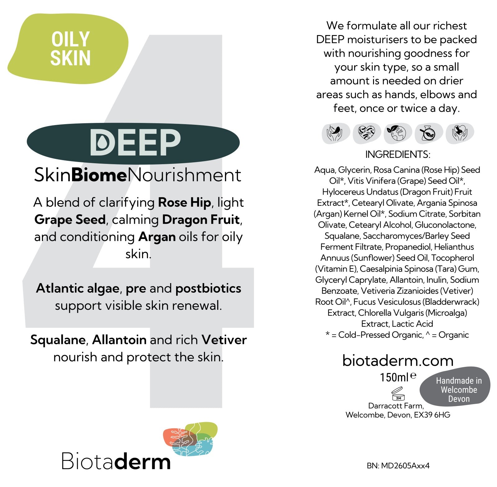 Biotaderm Deep Oily Rich Moisturiser label for oily skin, featuring ingredients, usage benefits, and key plant oils such as Rose Hip and Grape Seed. Ideal for probiotic-rich, nourishing skincare with a rich texture specially formulated for oily skin types.