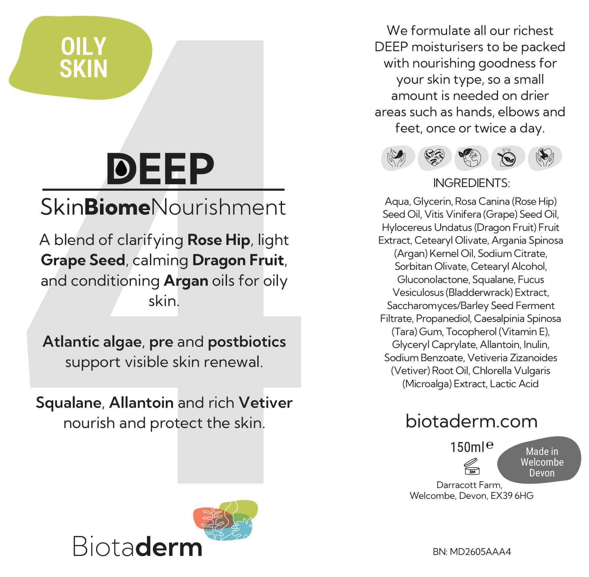 Product label for Biotaderm Deep — Oily, a rich moisturiser for oily skin on hands, elbows, and feet. Contains linoleic-rich grape seed oil, organic argan oil, and dragon fruit for clear hydration. Includes ingredients, benefits, usage & contact info.